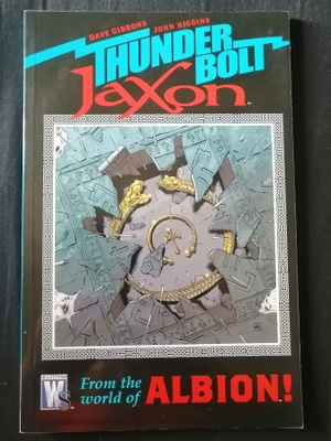 Gibbons, Dave & Higgins, John: Thunderbolt Jaxon