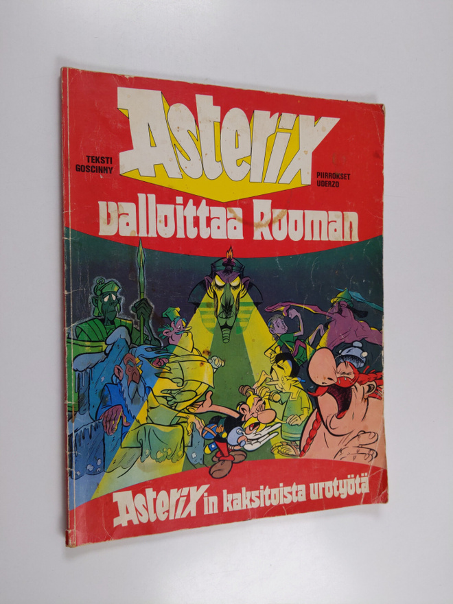 Rene Goscinny : Asterix valloittaa Rooman ; Asterixin kak...