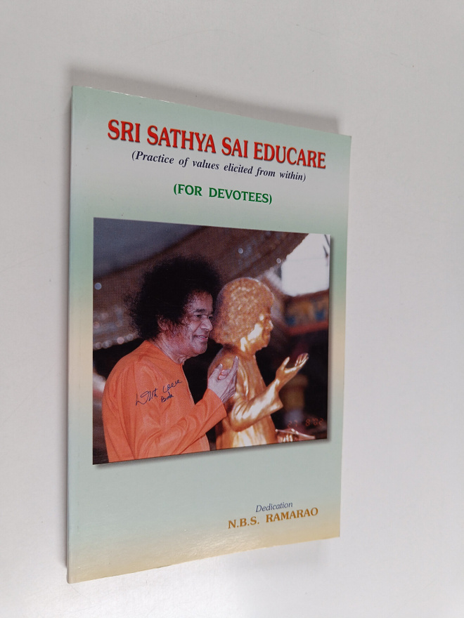 N.B.S. Ramarao : Sri Sathya Sai Educare : practice of val...