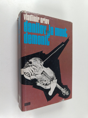 Vladimir Orlov : Danilov ja muut demonit