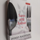 Pirjo Hassinen : Sano että haluat - pikkukuva 1