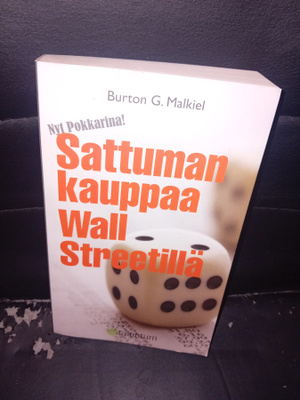 Malkiel : Sattuman kauppaa Wall Streetillä ( SIS POSTIKULU