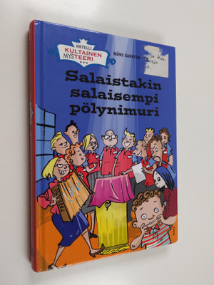Måns Gahrton : Salaistakin salaisempi pölynimuri