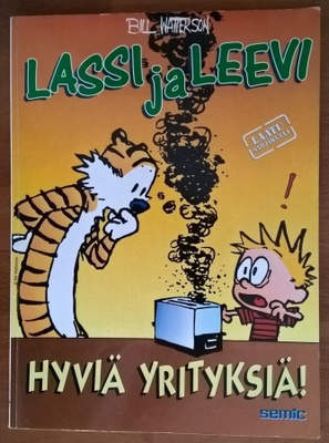 Bill Watterson: Lassi ja Leevi 15: Hyviä yrityksiä!