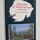 H. M. Tillotson : Finland at peace and war 1918-1993 - pikkukuva 1