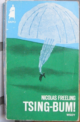 SaPo 117. Nicolas Freeling: Tsing-bum! 251 s.