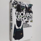 Tuomas Nyholm : Sinun edestäsi vuodatettu - pikkukuva 1