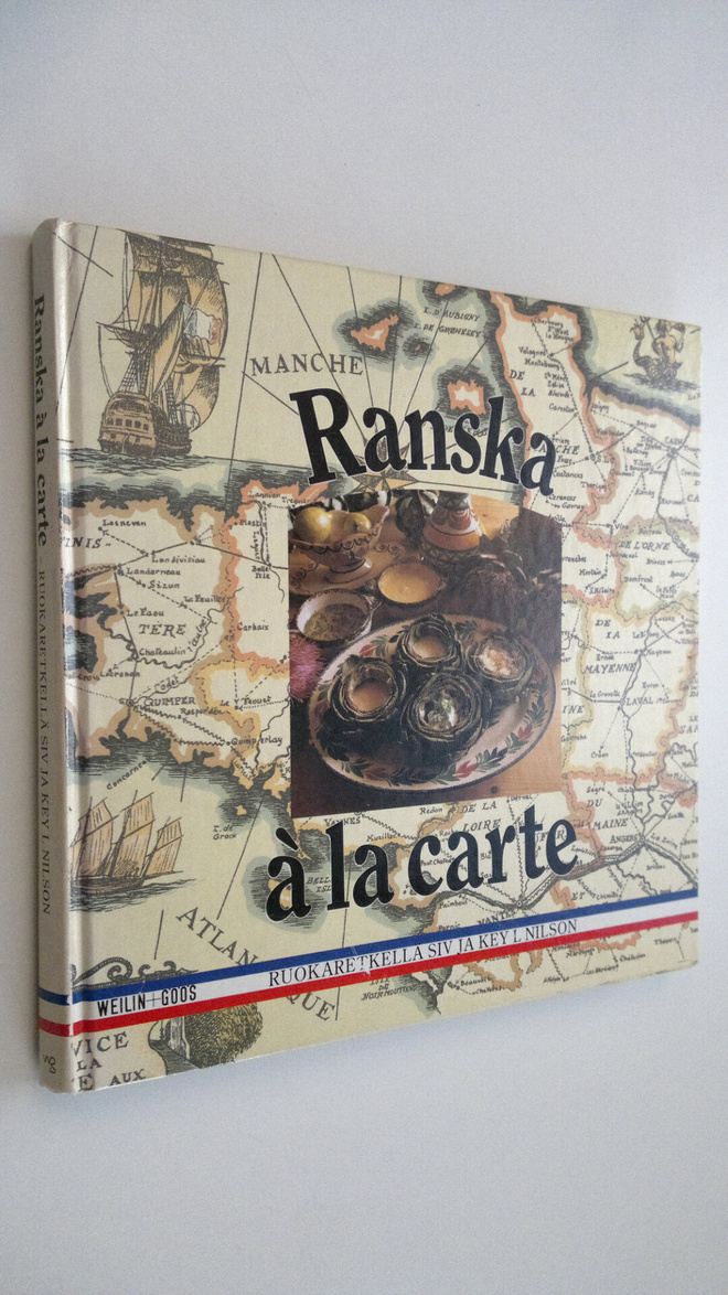 Ranska ala carte - Ruokaretkellä Siv ja Key K Nilson