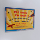 Ken Blackburn ym. : Pienoislennokit : 12 paperilennokkia ... - pikkukuva 1