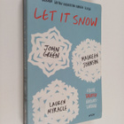 John Green ym. : Let It Snow - Kolme talvista rakkaustari... - pikkukuva 1