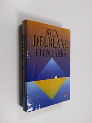 Sven Delblanc : Elon tähkä