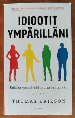 Thomas Erikson: Idiootit ympärilläni