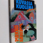 Pirkko Arhippa : Kuvassa kuolema : jännitysromaani - pikkukuva 1