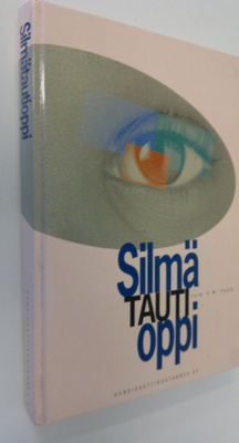 K. M. (toim.) Saari : Silmätautioppi