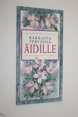 Helen (toim.) Exley : Rakkaita terveisiä äidille