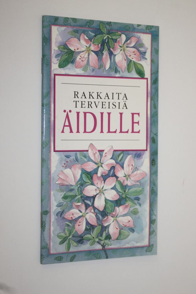 Helen (toim.) Exley : Rakkaita terveisiä äidille