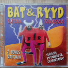 Bat & Ryyd: Ehtaa Tavaraa - pikkukuva 1