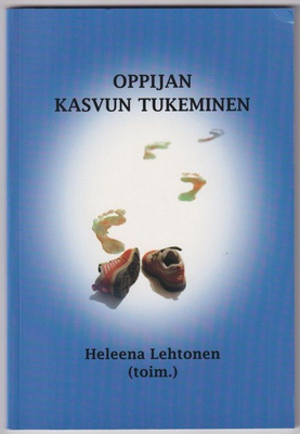 Heleena Lehtonen (toim.): Oppijan kasvun tukeminen