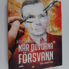 Sofi Oksanen : När duvorna försvann - pikkukuva 1