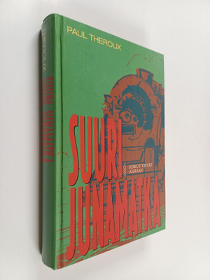 Paul Theroux : Suuri junamatka