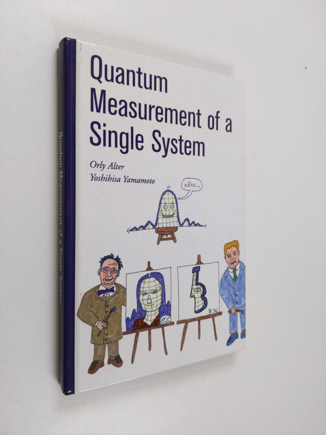 Yoshihisa Yamamoto ym. : Quantum Measurement of a Single ...