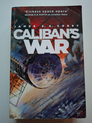 Corey, James S. A.: Expanse, the book 2: Caliban's War