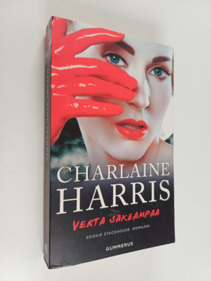 Charlaine Harris : Verta sakeampaa