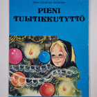 H. C. Andersen : Pieni tulitikkutyttö - pikkukuva 2