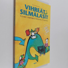 Tuula Kuivanen : Vihreät silmälasit : toimi ympäristövaik... - pikkukuva 1