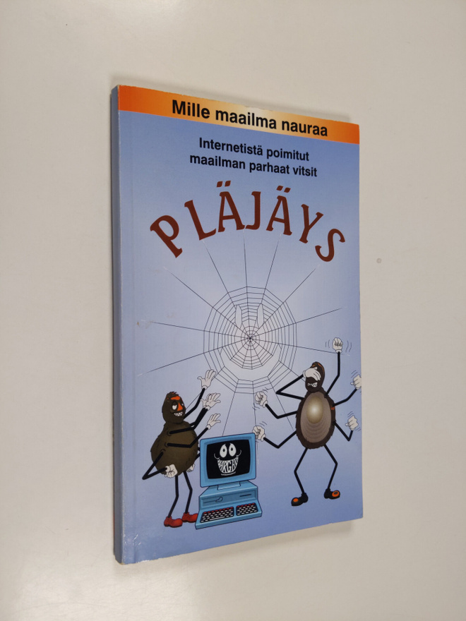 Pläjäys : internetistä poimitut maailman parhaat vitsit, ...
