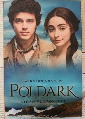 Winston Graham - Poldark: Vihan vuorovedet (sid.)