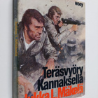 Jukka L. Mäkelä : Teräsvyöry Kannaksella - pikkukuva 1