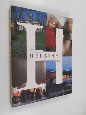 Anne Roston Korkeakivi : Värien ja tunnelmien Helsinki = ...