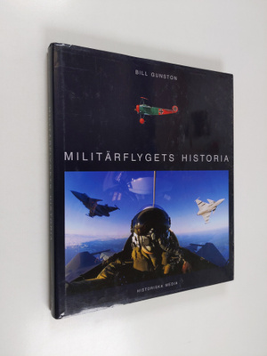 Bill Gunston : Militärflygets historia