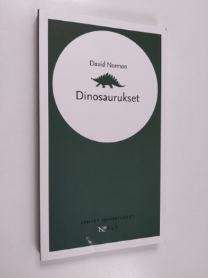 David Norman : Dinosaurukset