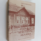 Esko Korkeamäki : Työväen alkutaival Akaassa - pikkukuva 1