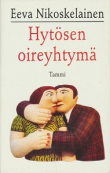 Nikoskelainen Eeva - Hytösen oireyhtymä