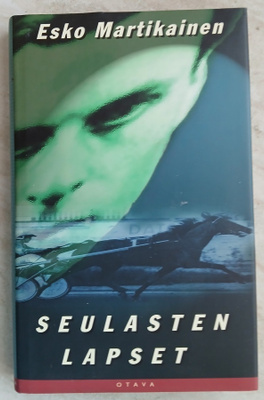 Esko Martikainen Seulasten lapset