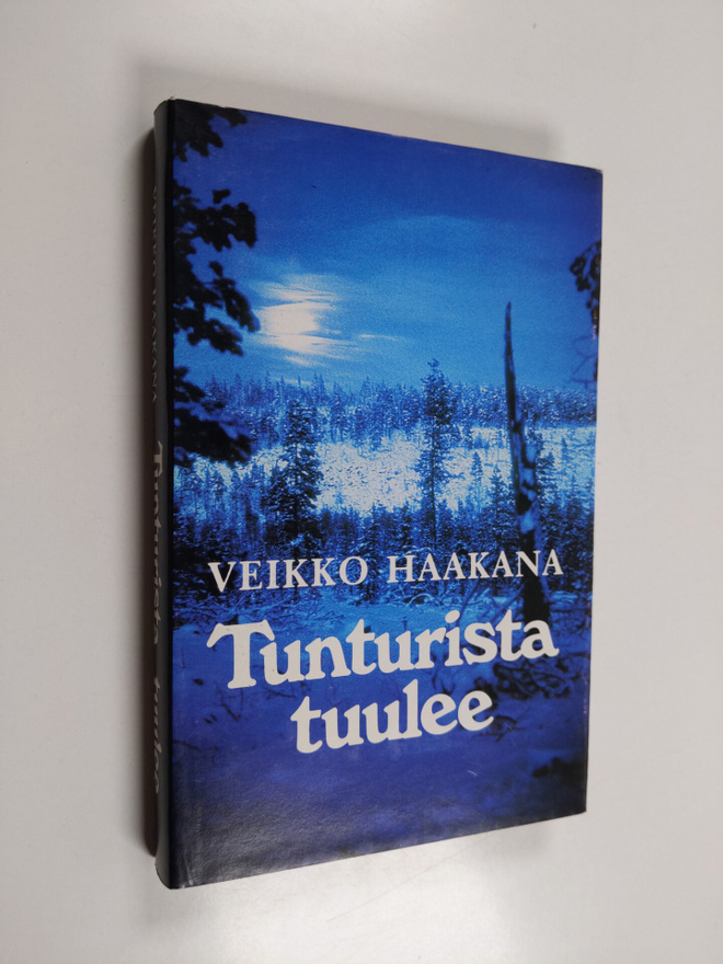 Veikko Haakana : Tunturista tuulee