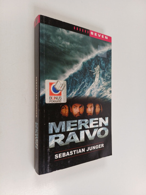 Sebastian Junger : Meren raivo