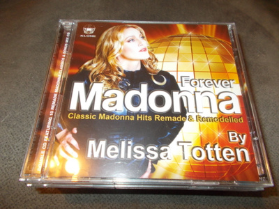 CD MELISSA TOTTEN ** FOREVER MADONNA **