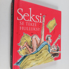 Bill Stott : Seksi : Se tekee hulluksi! - pikkukuva 1