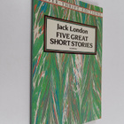 Jack London : Five Great Short Stories - pikkukuva 1