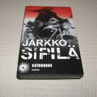 Jarkko Sipilä Katumurha  -sid - pikkukuva 1