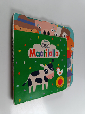 Vauva tunnustelee : Maatilalla