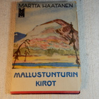 MARTTA HAATANEN :  MALLUSTUNTURIN KIROT - pikkukuva 1