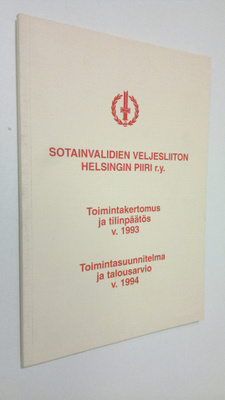 Sotainvalidien veljesliiton Helsingin piiri ry. : Toimint...