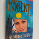 Nora Roberts : Aaltojen armoilla - pikkukuva 1