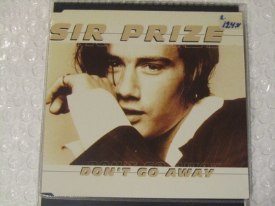 Sir Prize • Don't Go Away CD Maxi-Single