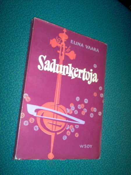 Elina Vaara: Sadunkertoja (1954) Sis.postikulut